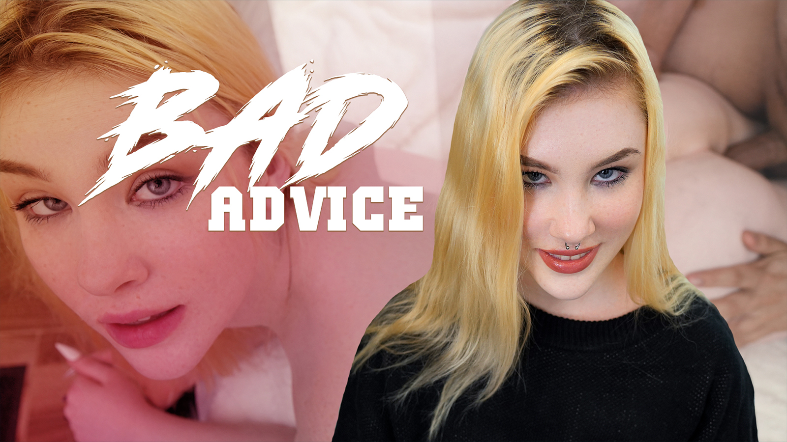 Bad Advice - Sis Loves Me